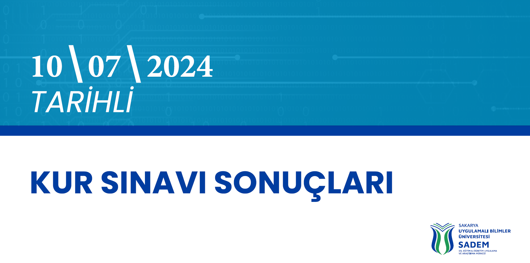  10 TEMMUZ 2024 2024 SADEM KUR SINAVLARI SONUÇLARI