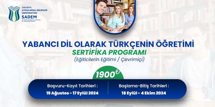    YABANCI DİL OLARAK TÜRKÇE ÖĞRETİMİ SERTİFİKA PROGRAMI IV