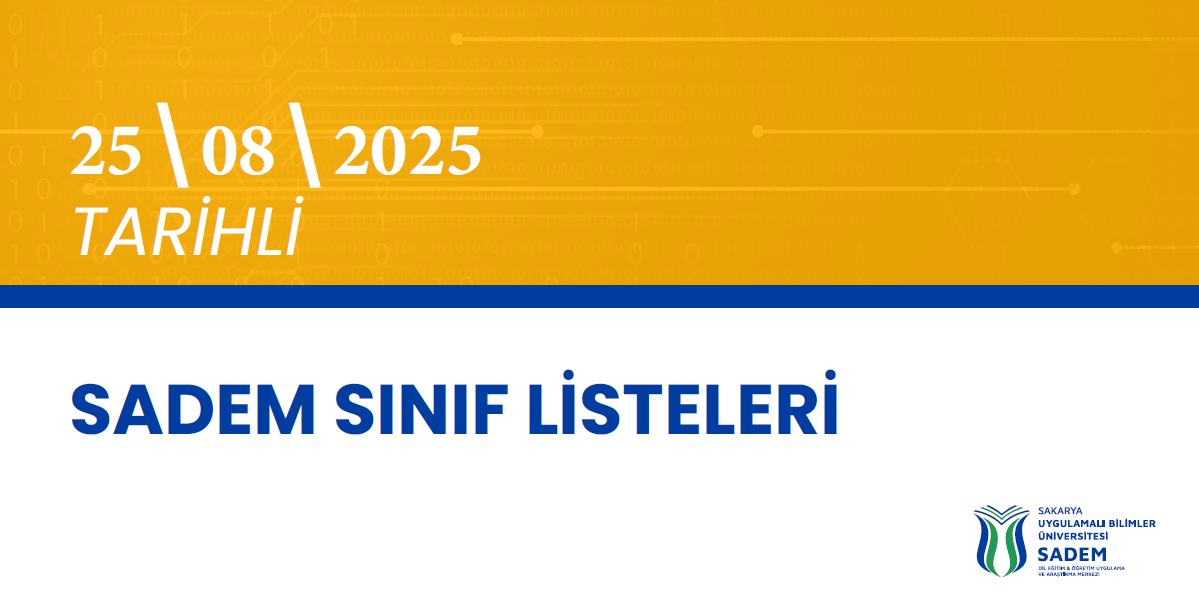 25 AĞUSTOS 2025 KUR DÖNEMİ SADEM SINIF LİSTELERİ